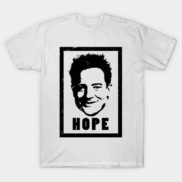 Brendan Fraser Hope T-Shirt by POPITONTHEWALL